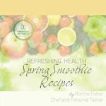 Spring Smoothie Recipes 