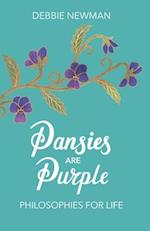 Pansies are Purple