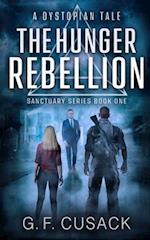 The Hunger Rebellion: A Dystopian Tale 