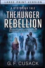 The Hunger Rebellion: A Dystopian Tale 