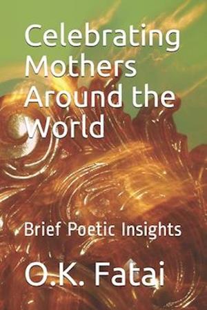 Celebrating Mothers Around the World