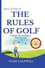 Fast Guide to the RULES OF GOLF A Handy Fast Guide to Golf Rules 2019 - 2020 (Pocket Sized Edition): A Handy Fast Guide to Golf Rules 2019 - 2020 (Po