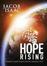 Hope Rising: Finding hope when you're feeling lost 
