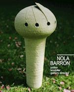 Nola Barron, potter, sculptor, gallery director 