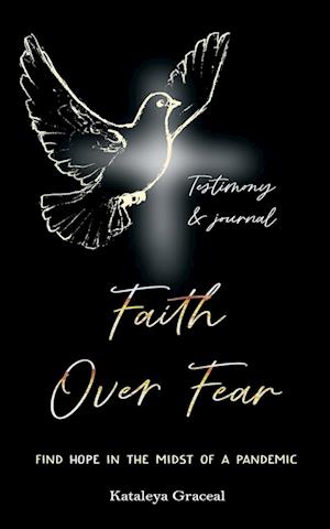 Faith Over Fear