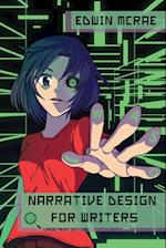 Narrative Design for Writers, Large Print 