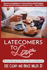 Latecomers To Love