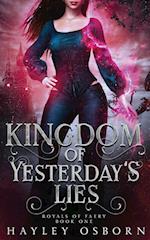 Kingdom of Yesterday's Lies 