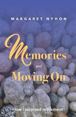 Memories and Moving On