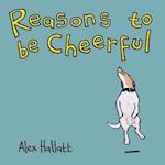 Reasons to be Cheerful 