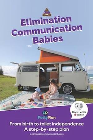 Elimination Communication Babies: UK English Edition