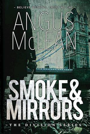 Smoke and Mirrors