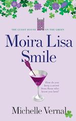 Moira Lisa Smile, Book 2 The Guesthouse on the Green 