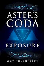 Aster's Coda - Exposure
