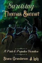 Surviving Thomas Bennet: A Pride and Prejudice Variation 