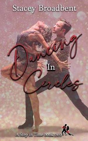 Dancing in Circles: A sports romance