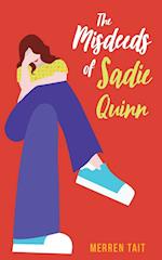The Misdeeds of Sadie Quinn 