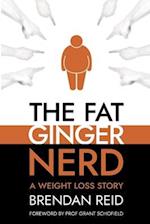 The Fat Ginger Nerd: A Weight Loss Story 