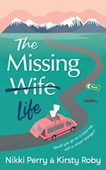 The Missing Wife Life 