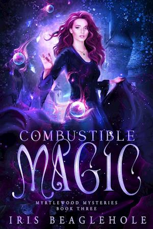 Combustible Magic