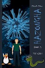 Hazongha Book 2: The Virus 