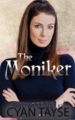 The Moniker 
