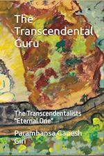 The Transcendental Guru 