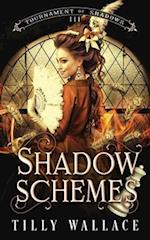 Shadow Schemes 