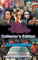 The Tribe Collector's Edition Screenplay 