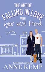 The Art of Falling in Love with Your Best Friend 