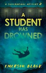 A Student Has Drowned 