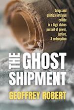 The Ghost Shipment