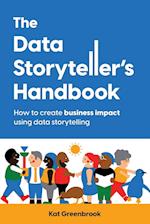 The Data Storyteller's Handbook