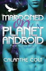 Marooned on Planet Android