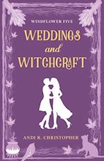 Weddings and Witchcraft