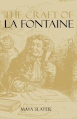 The Craft of La Fontaine