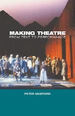 Making Theatre