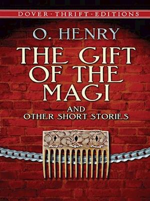 Gift of the Magi and Other Short Stories