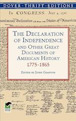 Declaration of Independence and Other Great Documents of American History