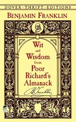 Wit and Wisdom from Poor Richard's Almanack