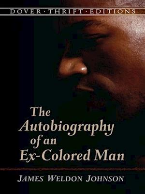 Autobiography of an Ex-Colored Man