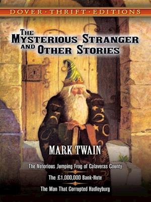 Mysterious Stranger and Other Stories