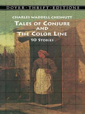 Tales of Conjure and The Color Line