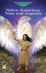 Native American Tales and Legends