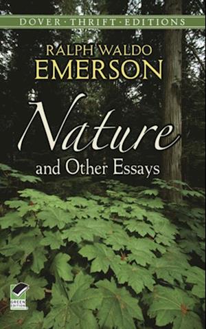 Nature and Other Essays