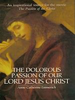 Dolorous Passion of Our Lord Jesus Christ