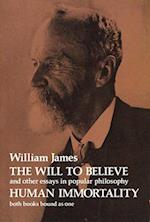 Will to Believe and Human Immortality