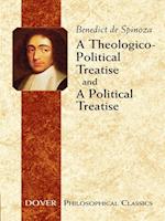 Theologico-Political Treatise and A Political Treatise
