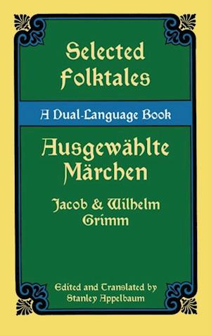 Selected Folktales/Ausgewahlte Marchen