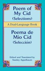 Poem of My Cid (Selections) / Poema de Mio Cid (Seleccion)